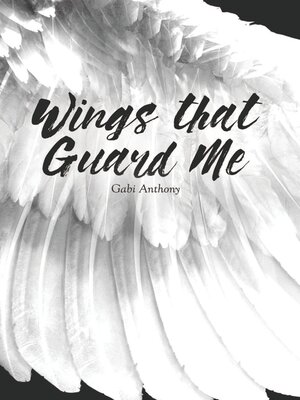 cover image of Wings that Guard Me